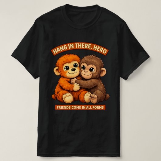 ハング・イン・ゼア ヒーロー かわいいおさるさんの友情 Tシャツ (デザイン正面)