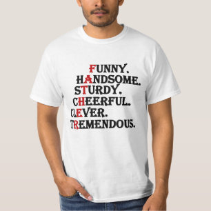 ハンサムおもしろいな頑丈で明るい賢い父 Tシャツ