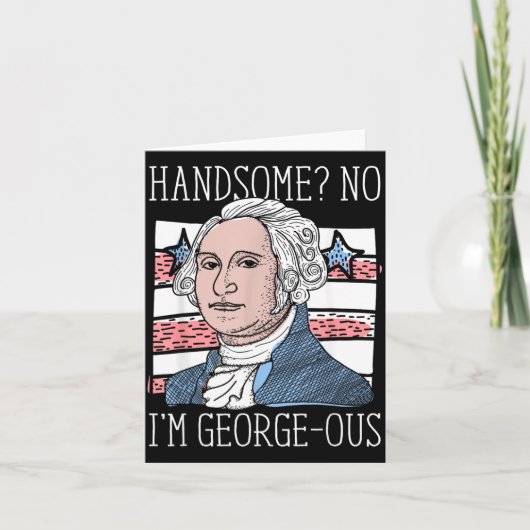 ハンサムでイケてるワシントン 笑える7月4日 カード (正面)