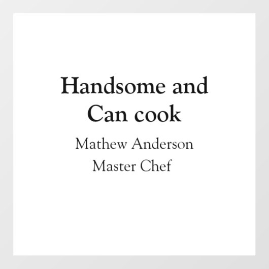 ハンサムで缶調理師名主シェフ日付を追加 ウィンドウサイン (シート)