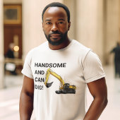 ハンサムと缶掘削機建築 おもしろい Tシャツ