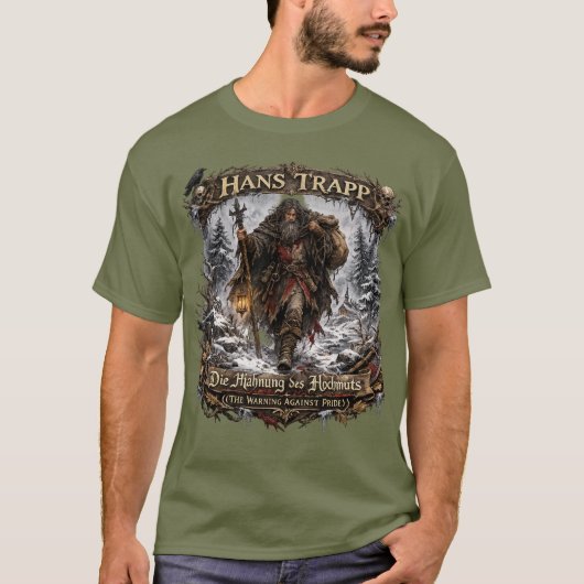 ハンス・トラップの民話 ー 謙虚さへの戒め Tシャツ (正面)