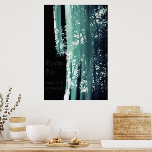 ハンターズパブ – 古代の森。酔っ払ったギャグ。60.96cm x 91.44cm ポスター (キッチン)