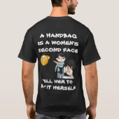 ハンドバッグは女性の第二の顔 買うように言って Tシャツ (裏面)