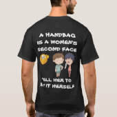 ハンドバッグは女性の第二の顔 買うように言って Tシャツ (裏面)