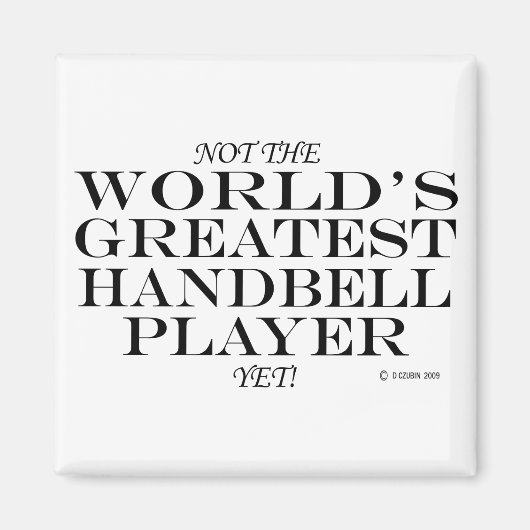 ハンドベルもっとも偉大プレーヤーまだ マグネット (正面)