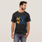 ハンプの日のラクダよりも幸せ Tシャツ (正面フル)