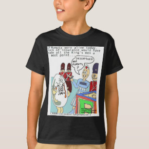 ハンプティと医療保険のおもしろTシャツ、カード、ギフト Tシャツ
