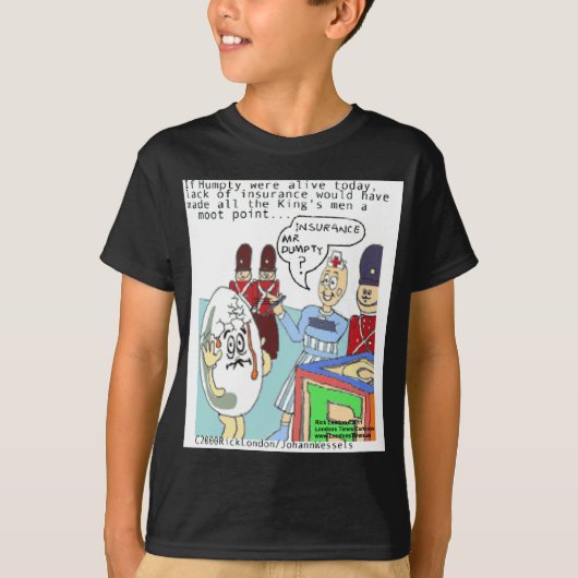 ハンプティと医療保険のおもしろTシャツ、カード、ギフト Tシャツ (正面)