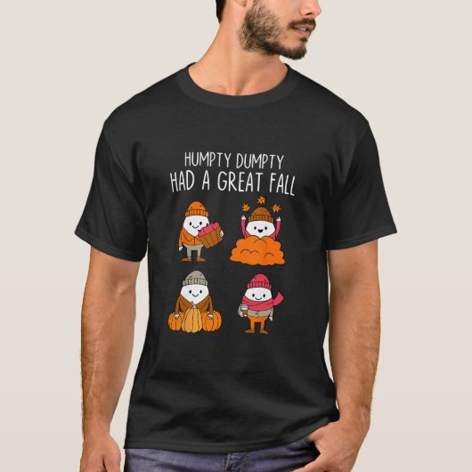 ハンプティ・ダンプティの大きな転落 紅葉の落ち葉 感謝祭 Tシャツ (正面)