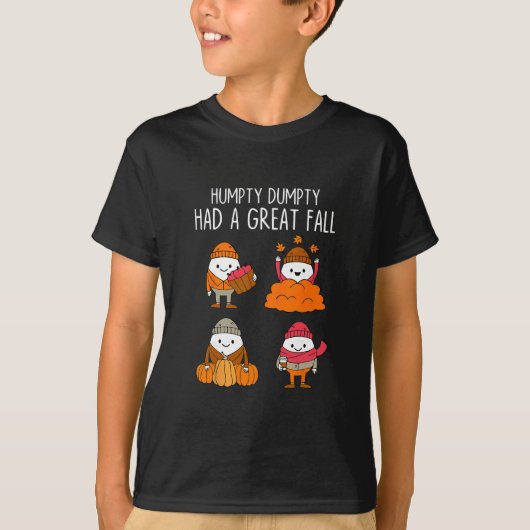 ハンプティ・ダンプティの大きな転落 落ち葉と感謝祭 Tシャツ (正面)