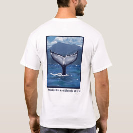 ハンプバック・クジラの尾根 ハワイアン名言 Tシャツ