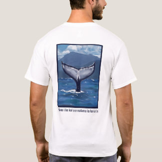 ハンプバック・クジラの尾根 ハワイアン名言 Tシャツ