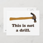 ハンマー – これはドリルではない ポストカード (正面/裏面)