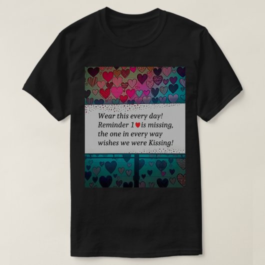 ハートが1つ足りません Tシャツ (デザイン正面)