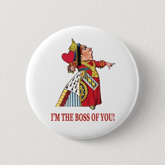 ハートの女王が宣言する私はボスだ! 缶バッジ (正面)