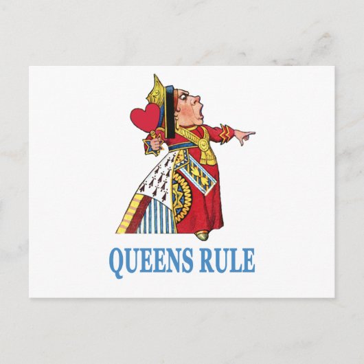 ハートの女王は「クイーンズ・ルール！」と宣言する。 ポストカード (正面)