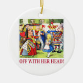 ハートの女王は"彼女の頭部と叫びます! " セラミックオーナメント (正面)