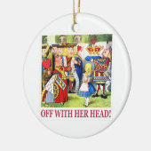 ハートの女王は"彼女の頭部と叫びます! " セラミックオーナメント (左)