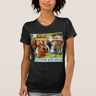 ハートの女王は、"彼女の頭部と叫びます! " Tシャツ