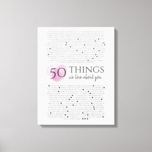 ハートの指紋ピンク50私はあなたを愛する理由 キャンバスプリント (正面)
