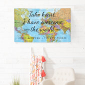 ハートを取れ、私は世界を克服した。 横断幕 (インサイチュ)