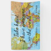 ハートを取れ、私は世界を克服した。 横断幕 (縦)