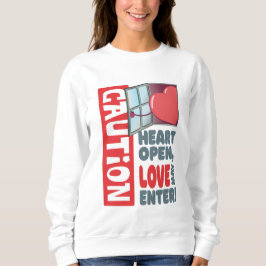 ハートオープン、愛が入るかもしれない（バレンタインデー） スウェットシャツ