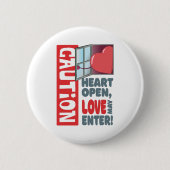 ハートオープン、愛が入るかもしれない（バレンタインデー） 缶バッジ (正面)