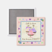 ハートカップケーキトリオ、ライフは短い – マグネット (正面/裏面)