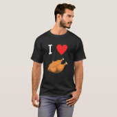 ハートフルなローストチキンが大好き Tシャツ (正面フル)