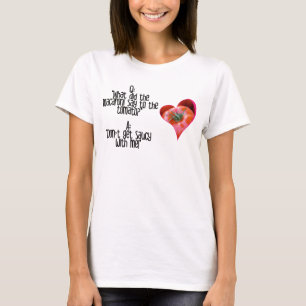 ハート型レッドトマトジョーク引用文Tシャツ Tシャツ