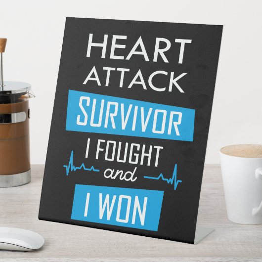 ハート攻撃の生存者、私は戦って私は勝った 台座サイン (インサイチュ)