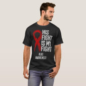 ハート病彼の戦いは私の戦いHlhs認識度 Tシャツ (正面フル)