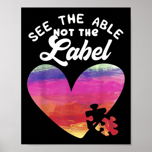 ハート自閉症の意識シャツはThe Able Not The ポスター (正面)