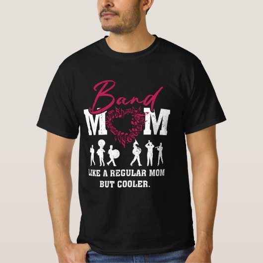 ハート誇りを持ったマーチングバンドMom Like A Regular Mom B Tシャツ (正面)