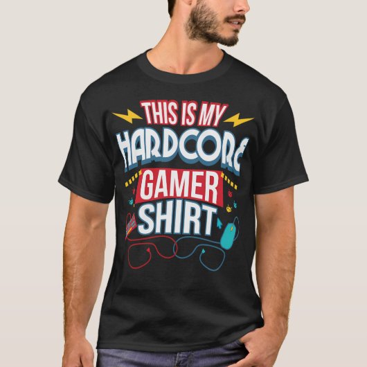 ハードコアコンピュータ典型的なゲーマーのゲームおたくギフト Tシャツ (正面)