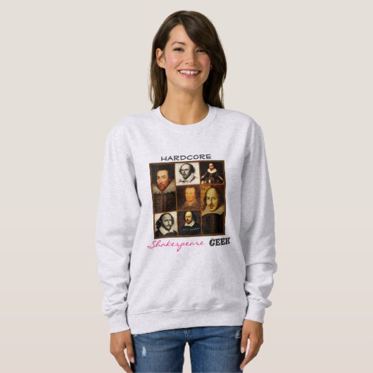 ハードコアシェイクスピアギーク女子スウェットシャツ スウェットシャツ (正面フル)