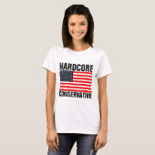 ハードコア保守愛国Tシャツ Tシャツ (正面フル)