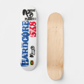 ハードコア SK8 スケートボード、7¾インチ デッキ (正面)