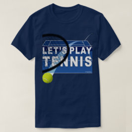 ハードコートでテニスをしよう Tシャツ