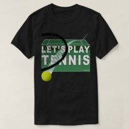 ハードコートでテニスをしよう Tシャツ