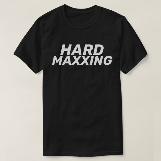 ハード・マックスィング・インターネットスラング・エクストリーム Tシャツ (デザイン正面)