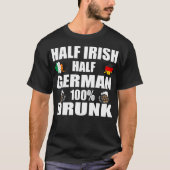 ハーフアイルランド·ハーフ·ドイツ·飲St patricks Tシャツ (正面)