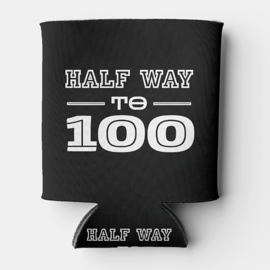 ハーフウェイ100 おもしろい 50歳の誕生日 缶クーラー (正面)