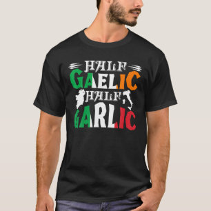 ハーフゲール半ニンニクアイイタリアンリッシュセントパトリック Tシャツ