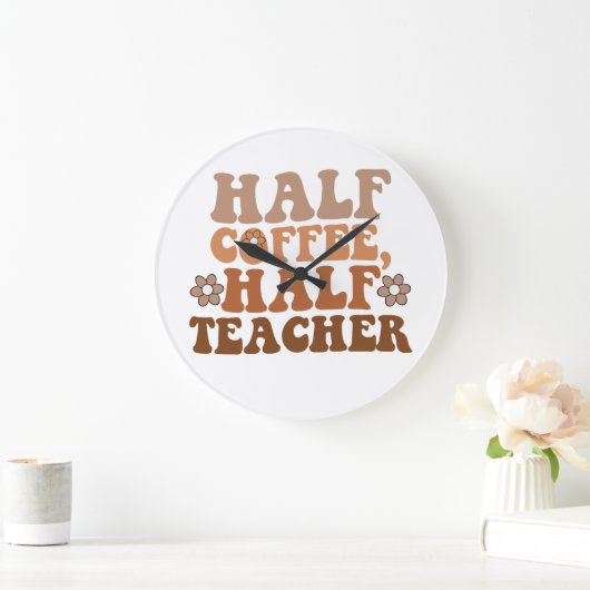 ハーフコーヒーハーフ先生新学期先生 ラージ壁時計 (ホーム)