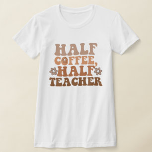 ハーフコーヒーハーフ先生新学期先生 Tシャツ