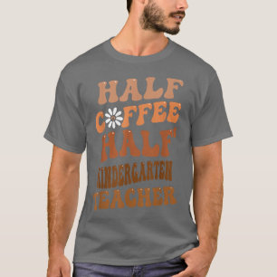 ハーフコーヒーハーフ幼稚園先生グルーヴィレトロ Tシャツ