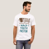 ハーフコーヒーハーフ若者牧師 Tシャツ (正面フル)